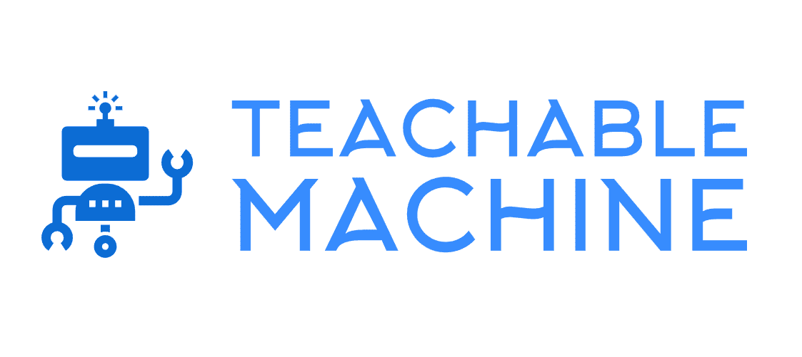 Teachable Machine